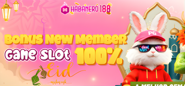 BONUS NEW MEMBER 100% SLOT