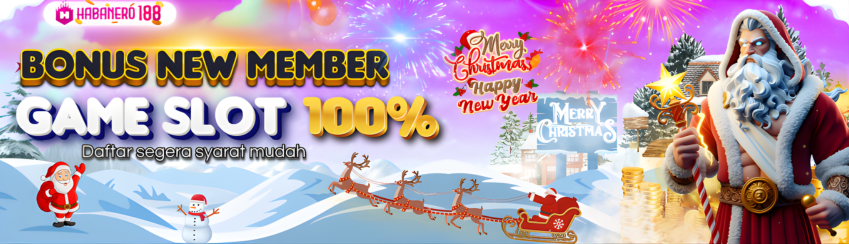 BONUS NEW MEMBER 100% SLOT