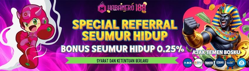 BONUS REFERRAL up to 0,25% SEMUA PERMAINAN